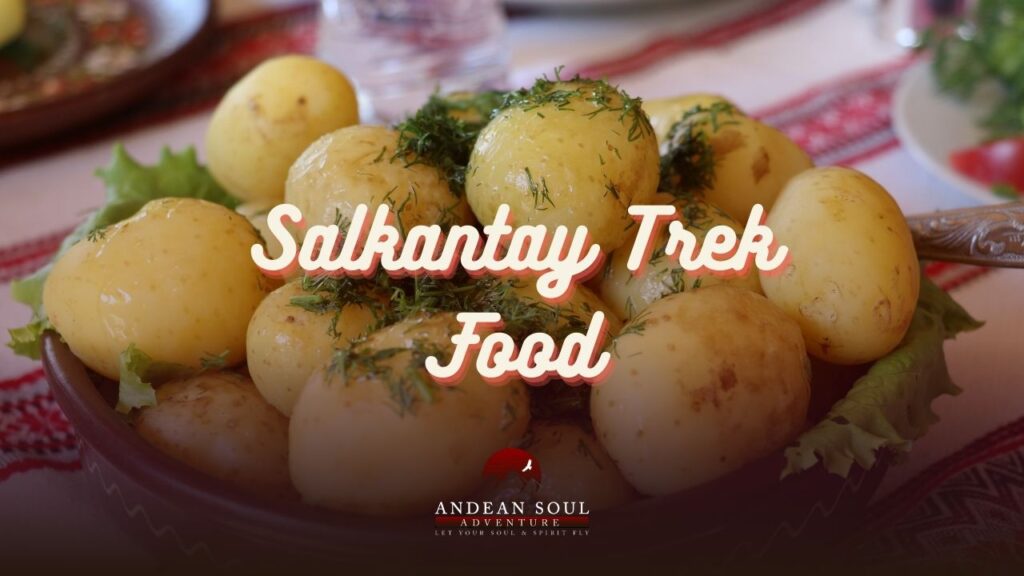 Salkantay Trek Food - Meals